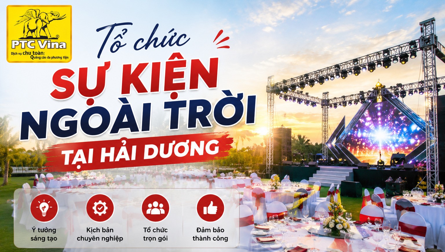 Tổ chức sự kiện ngoài trời tại Hải Dương