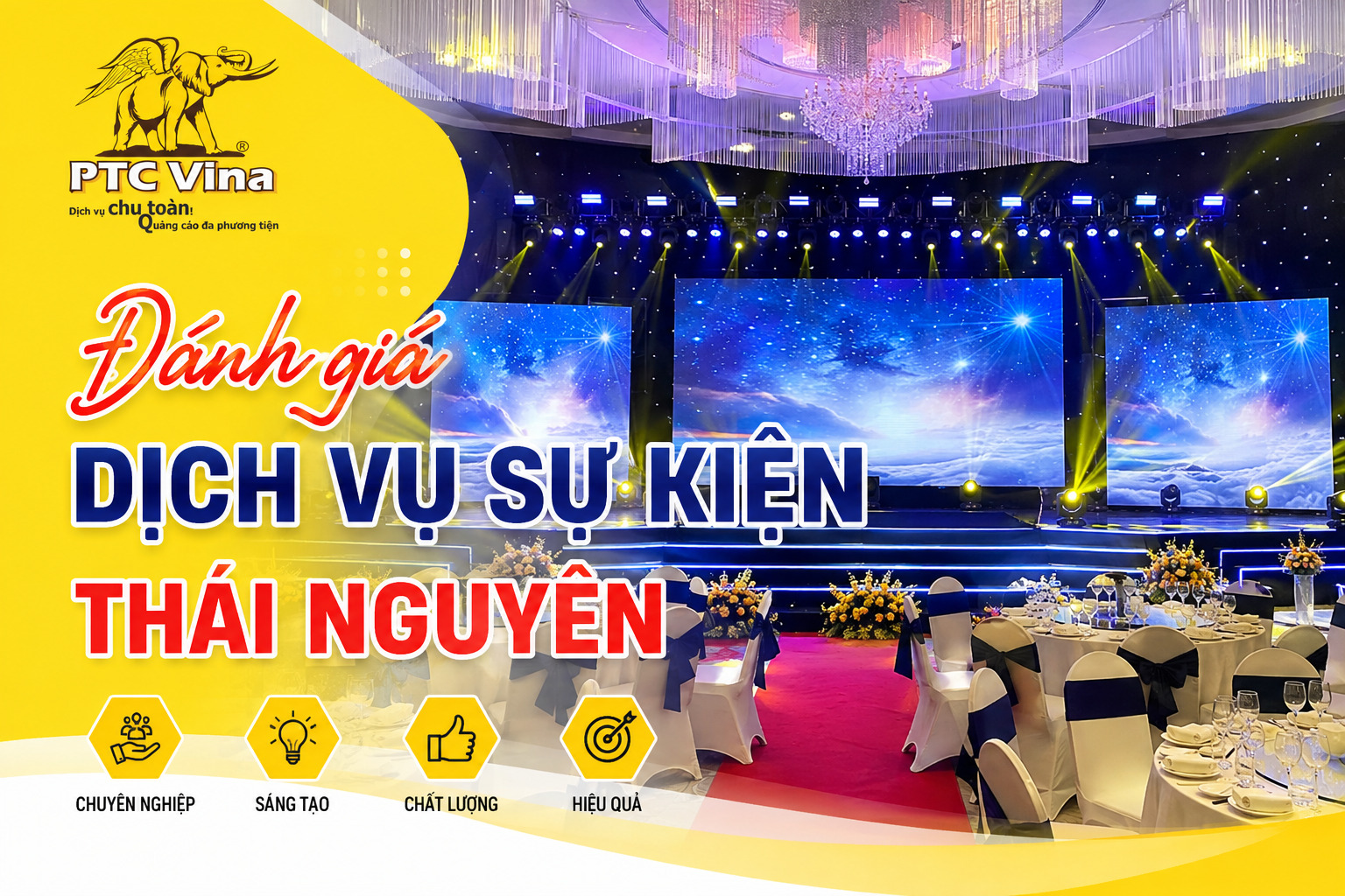 Đánh giá dịch vụ sự kiện Thái Nguyên: 5 bí quyết đột phá năm 2026