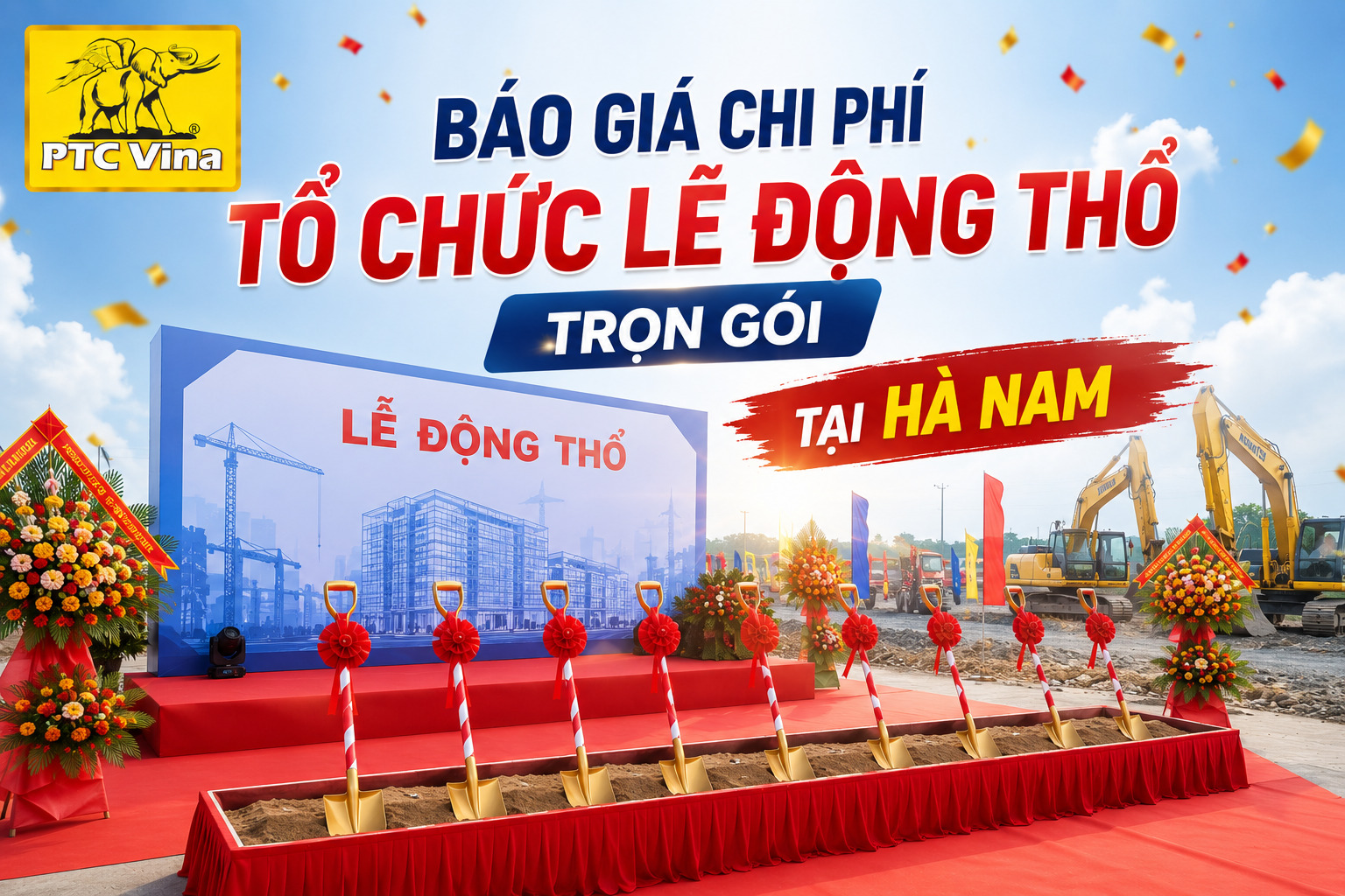 Báo giá chi phí tổ chức lễ động thổ trọn gói tại Hà Nam 100% chuẩn