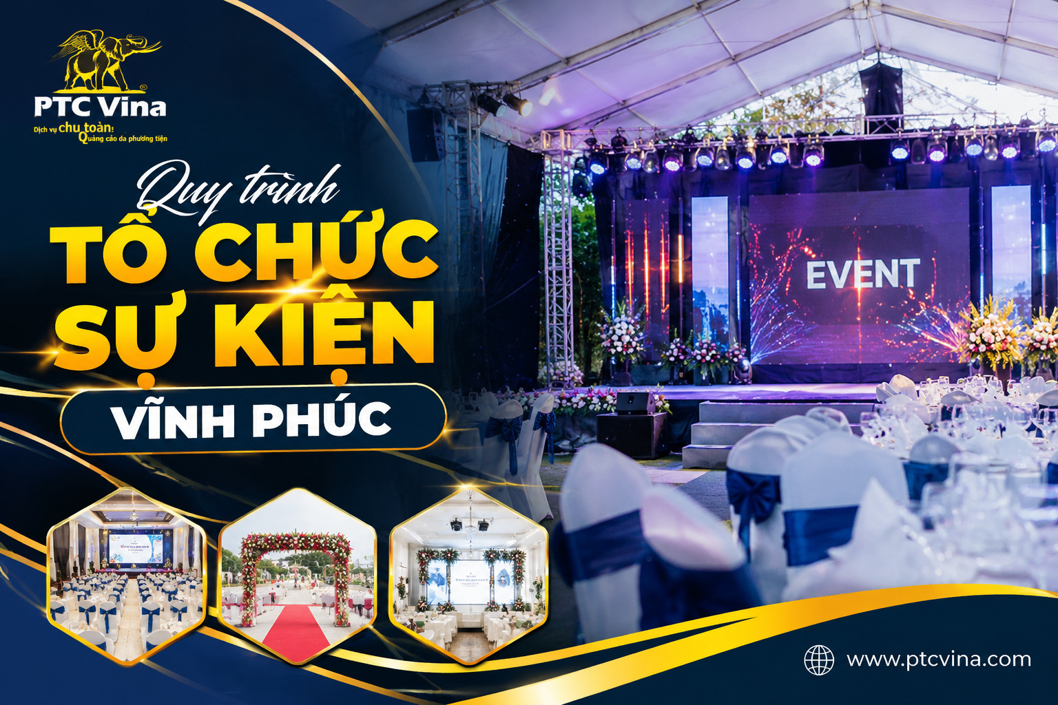 Quy trình tổ chức sự kiện Vĩnh Phúc: 7 bước đột phá năm 2026