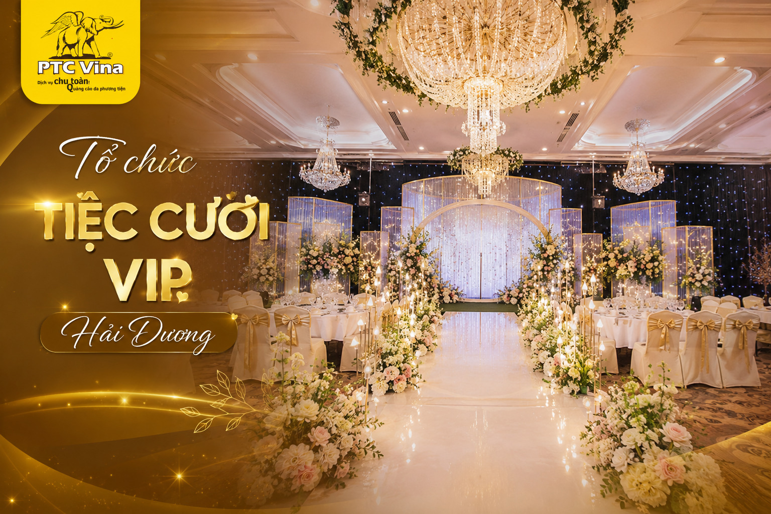Tổ chức tiệc cưới vip Hải Dương: 5 Tiêu Chuẩn Đẳng Cấp Nhất 2026